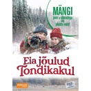 Eia jõulud Tondikakul